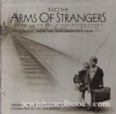 Into The Arms Of Strangers: Music From The Documentary Film  (CD)